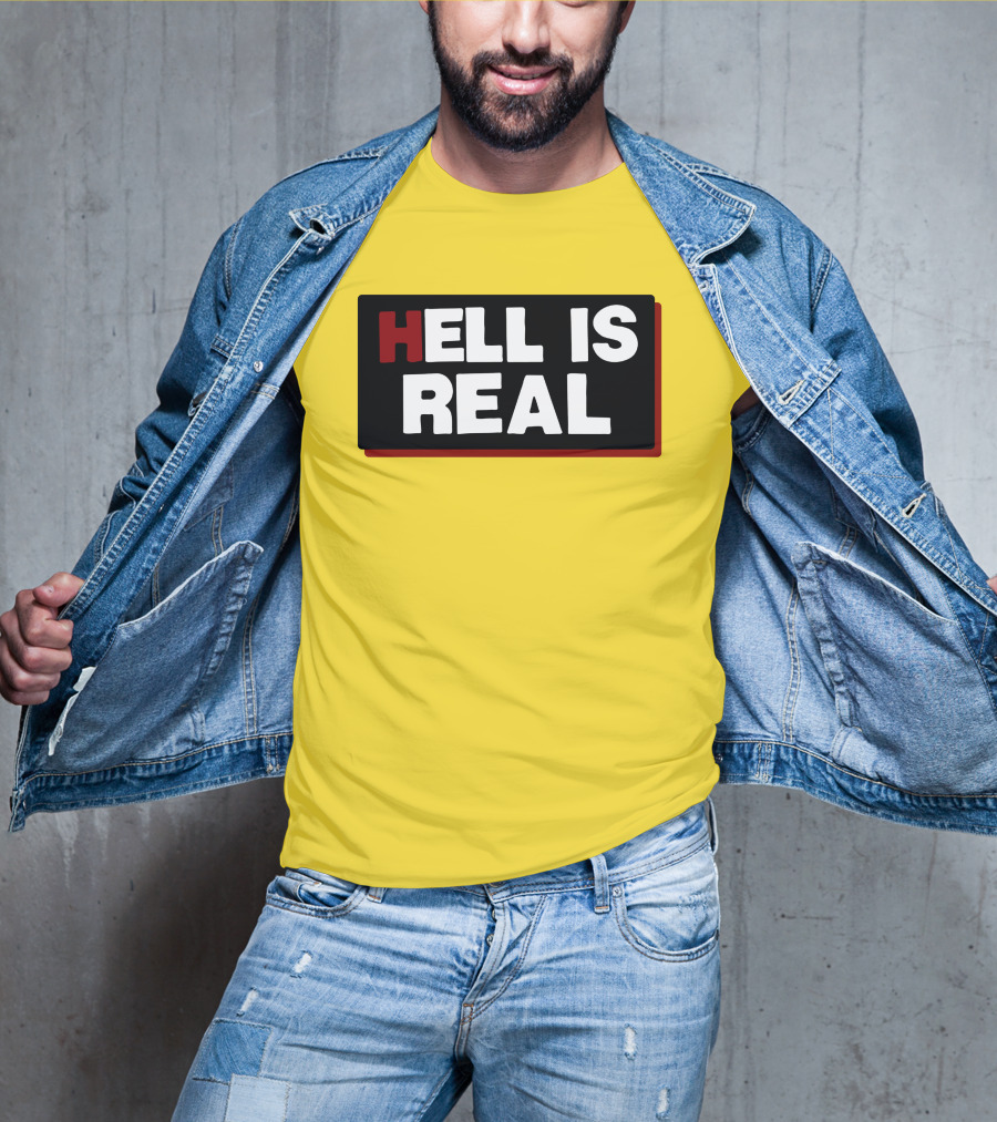Colleen Craig Hell Is Real T-Shirt