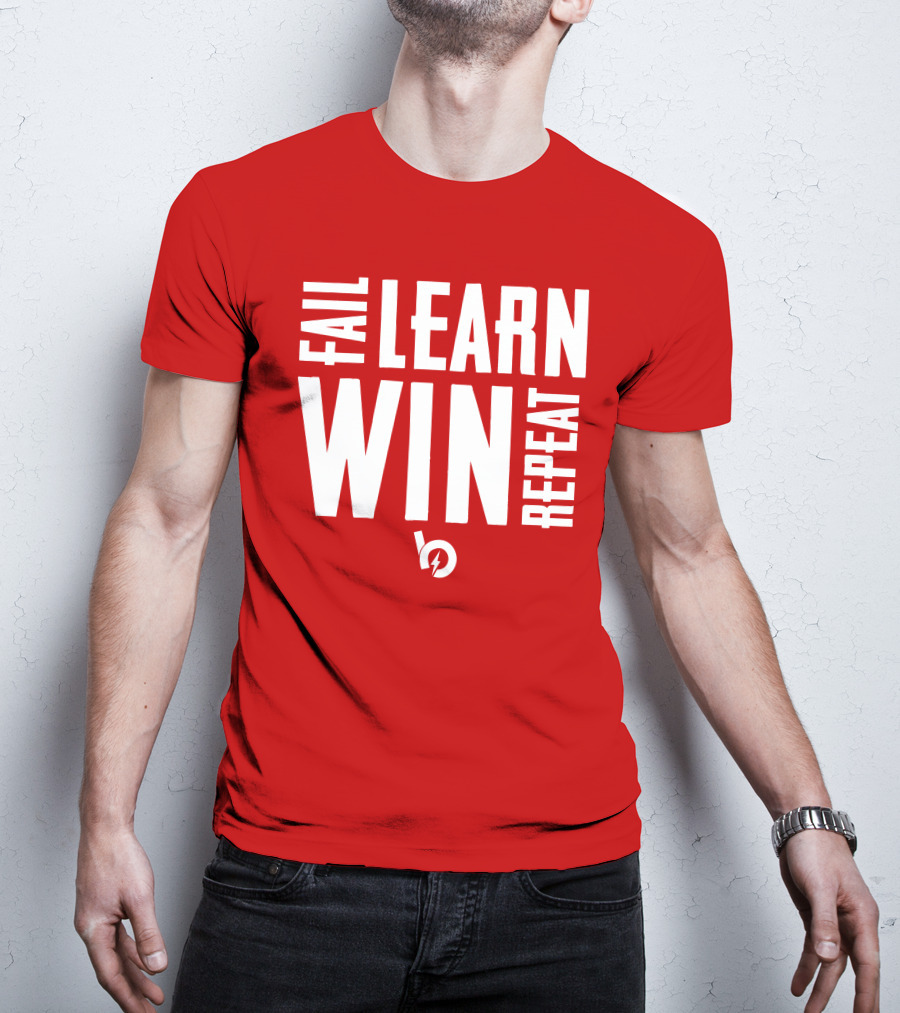 Fail Learn Win Repeat T-Shirt