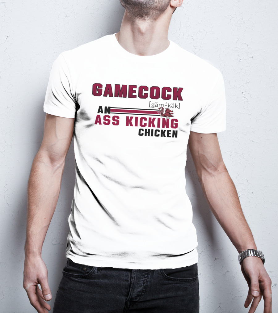 Gamecock Ass Kicking Chicken Rooster Mascot Gam-käk Definition T-Shirt