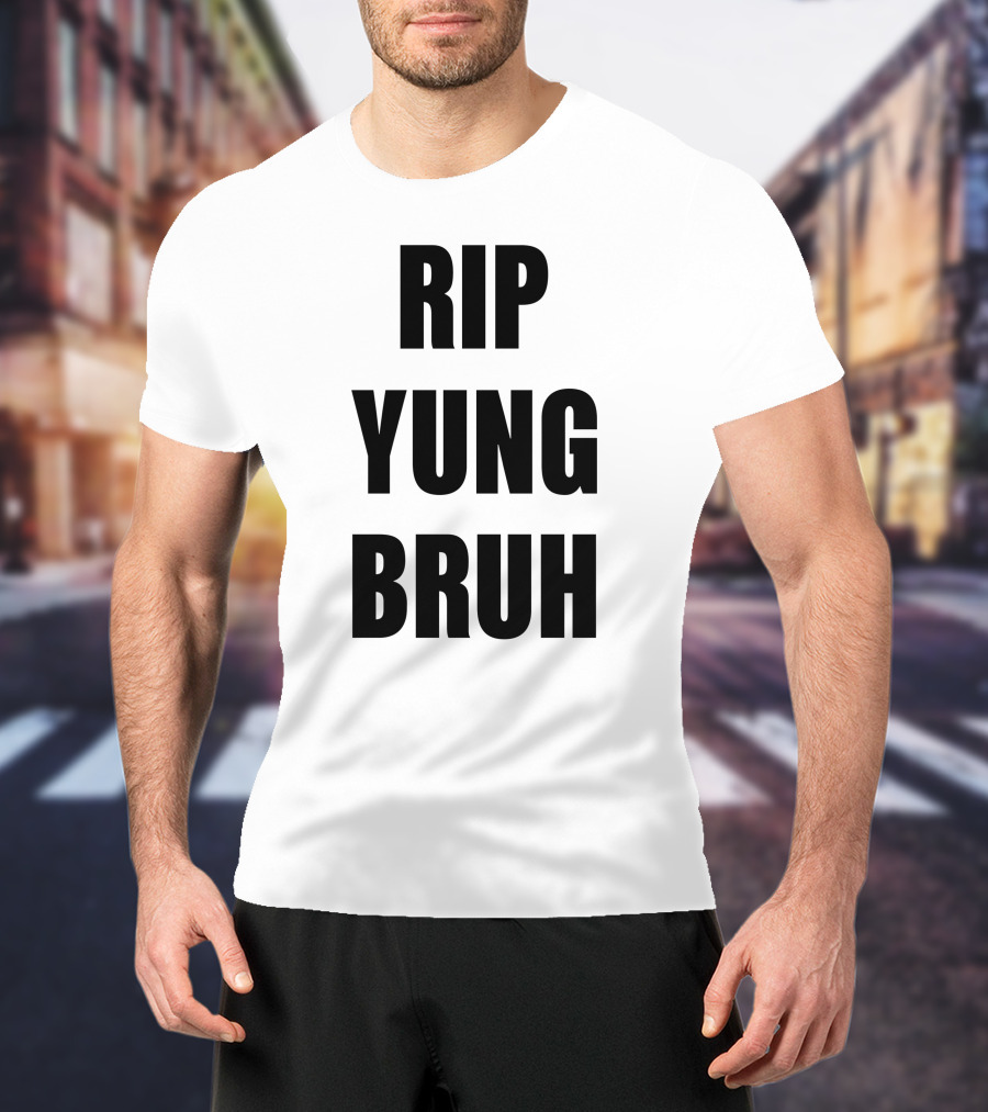 RIP Yung Bruh Lil Tracy T-Shirt