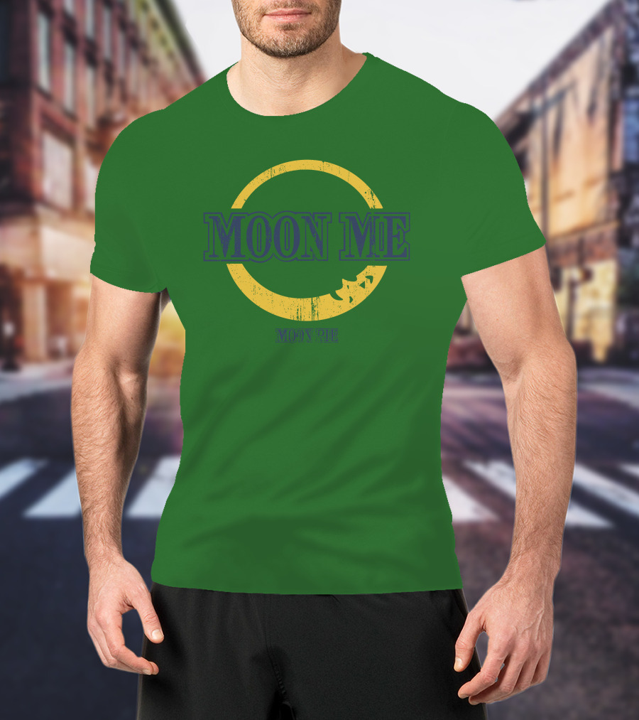 Crazy ButCute2 Moon Me Moon Pie Shop T-Shirt