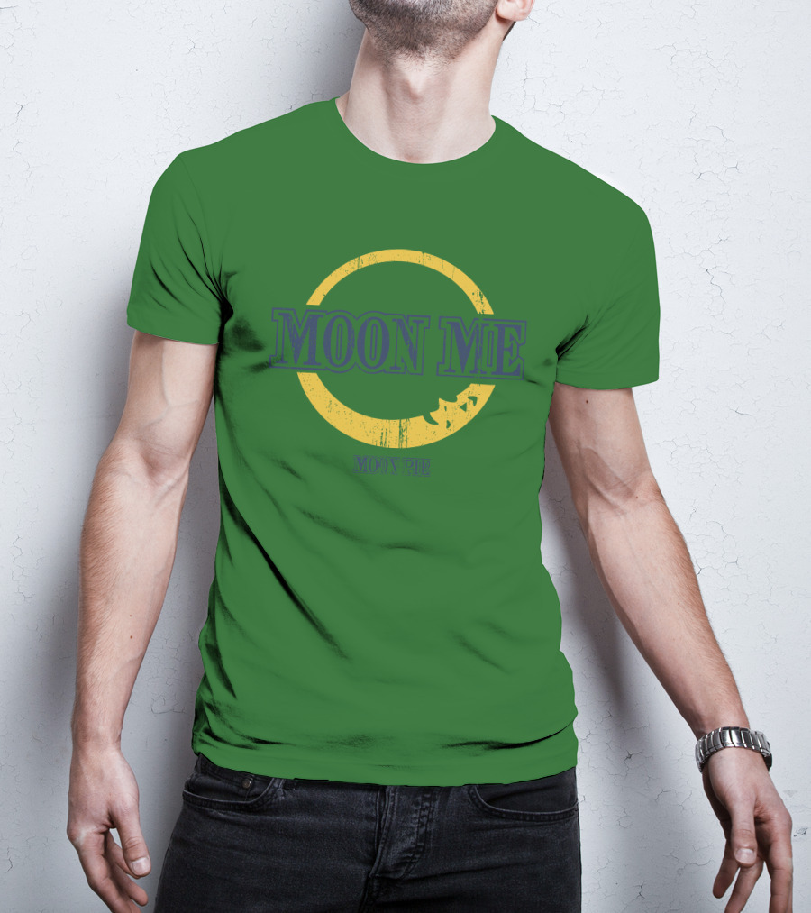 Crazy ButCute2 Moon Me Moon Pie Shop T-Shirt