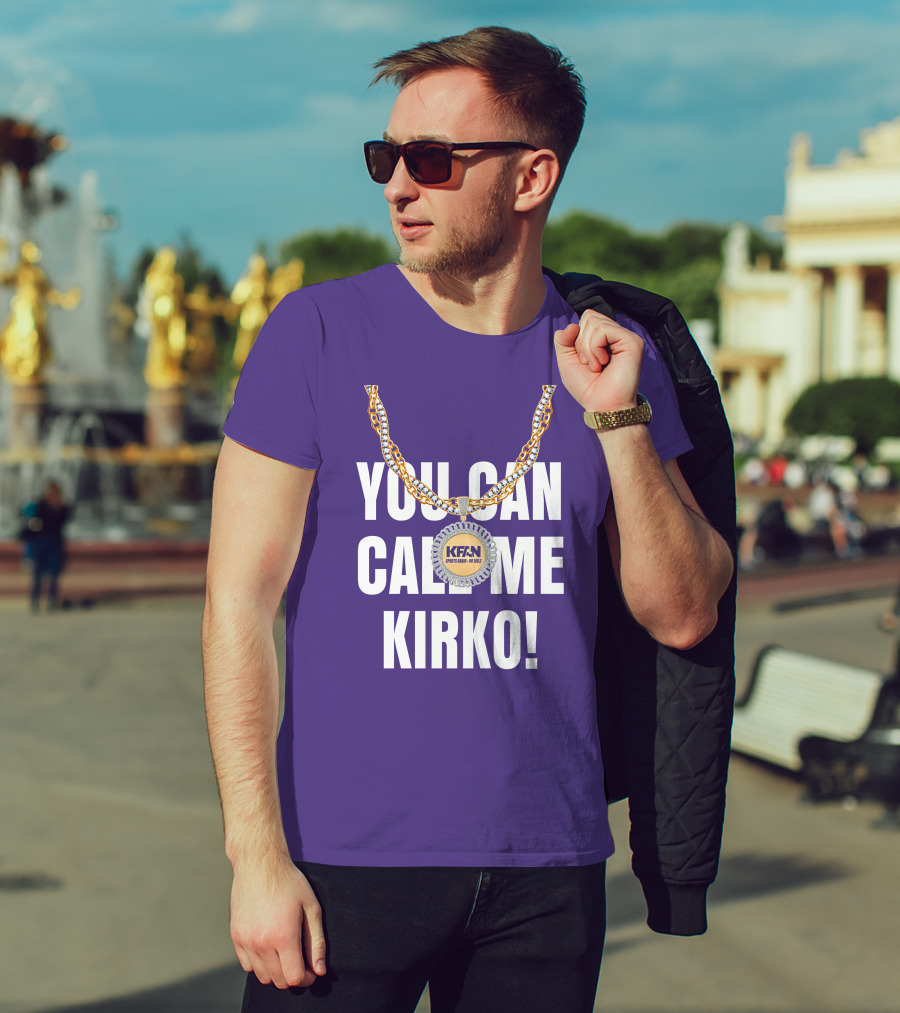 KFAN Sports Radio You Can Call Me Kirko T-Shirt