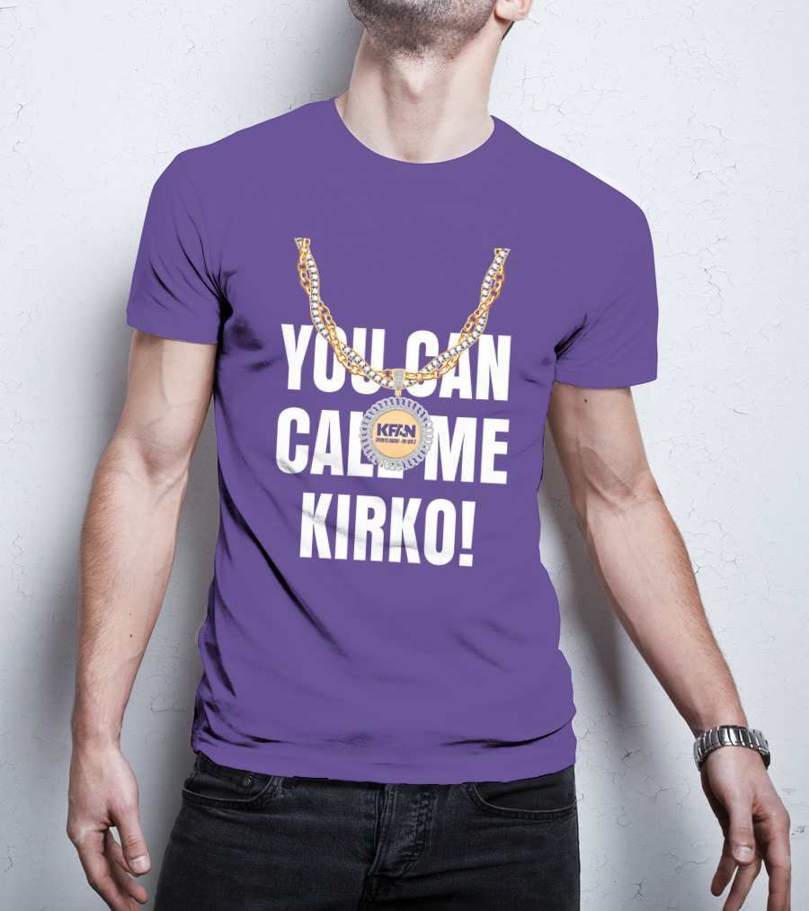 KFAN Sports Radio You Can Call Me Kirko T-Shirt