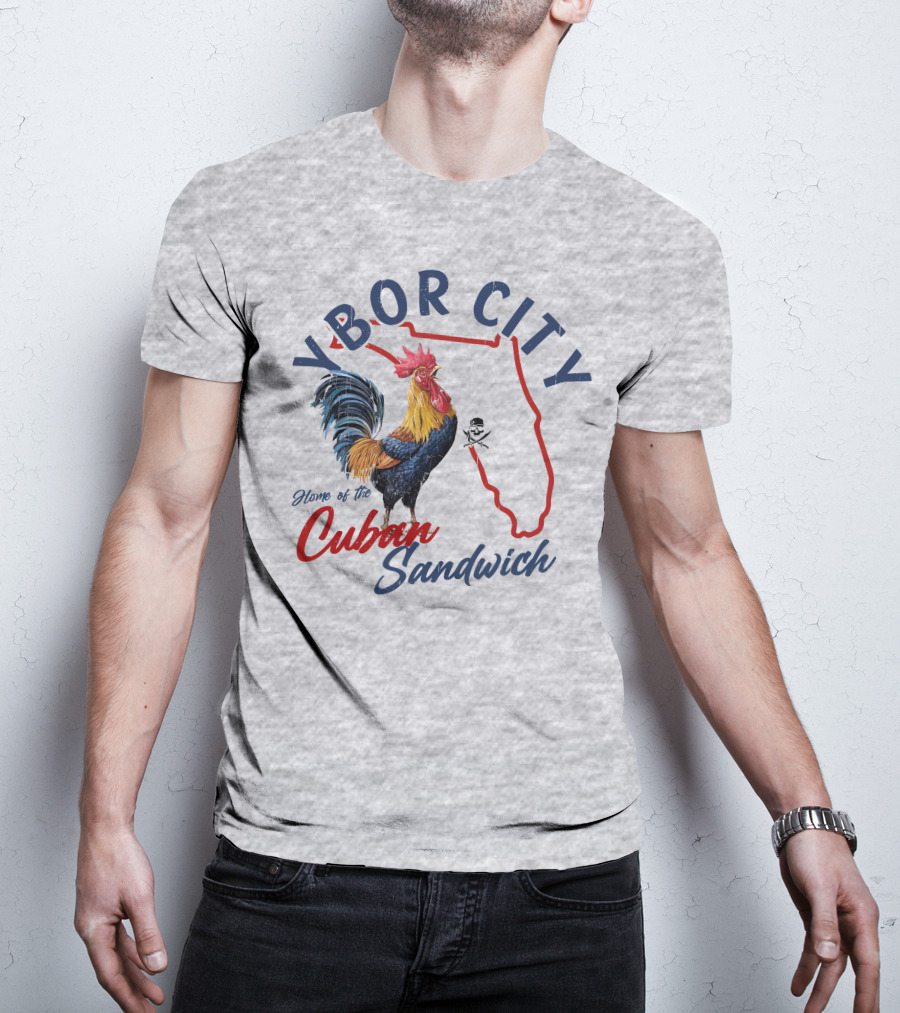 Ybor City Florida Rooster Home Of The Cuban Sandwich T-Shirt