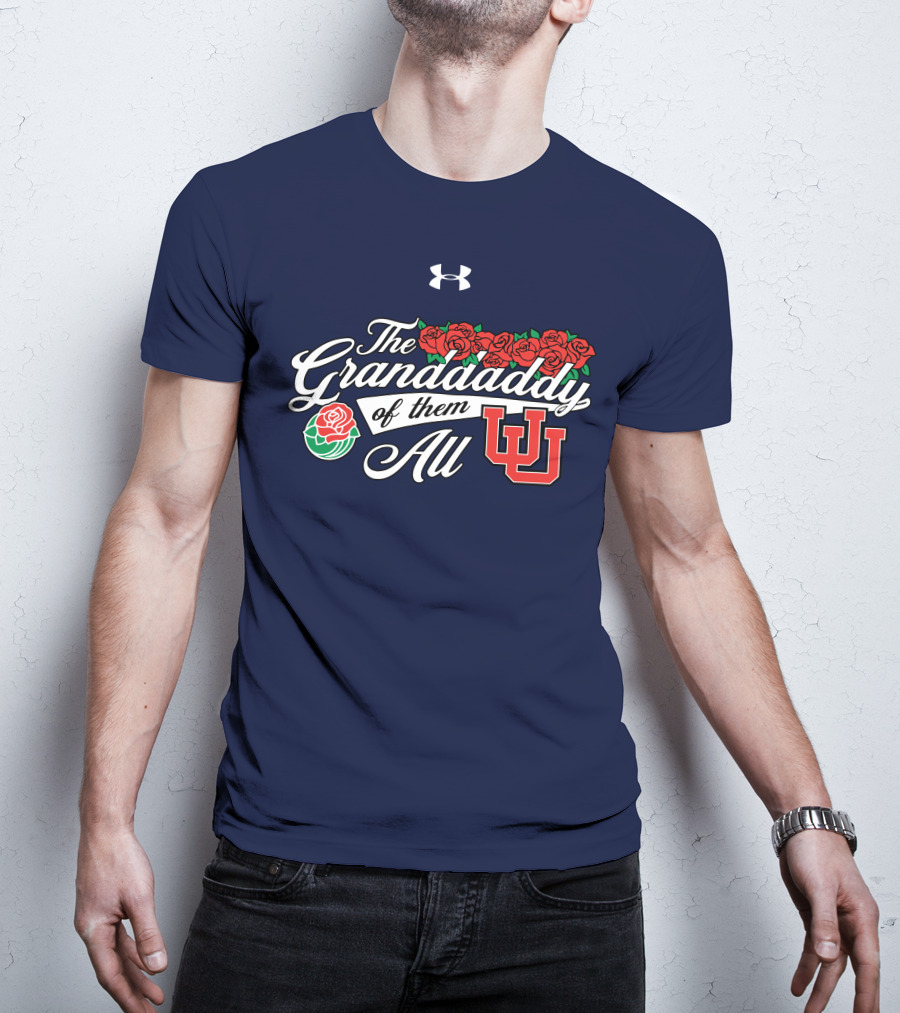 The Granddaddy Of Them All Utah Football Roses UW T-Shirt