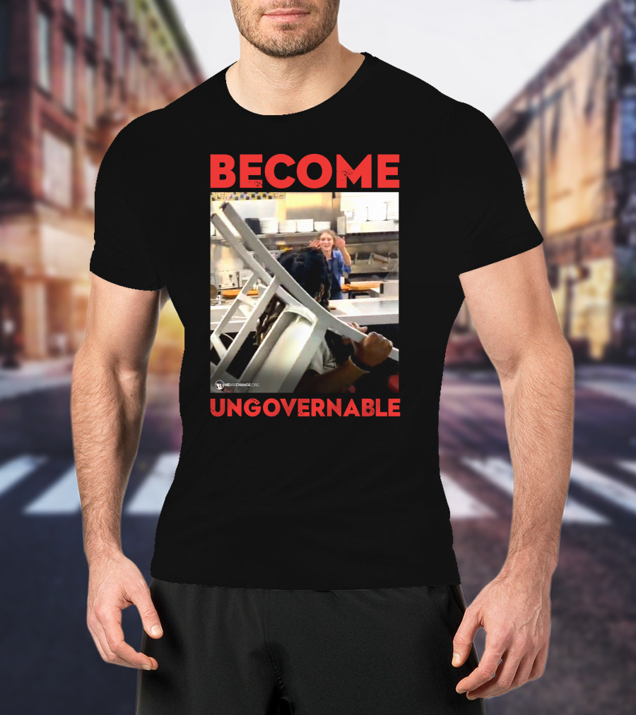 Become Ungovernable Waffle House Chair Incident T-Shirt