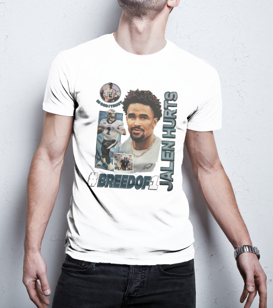 Jalen Hurts Breedof 1 In God I Trust T-Shirt