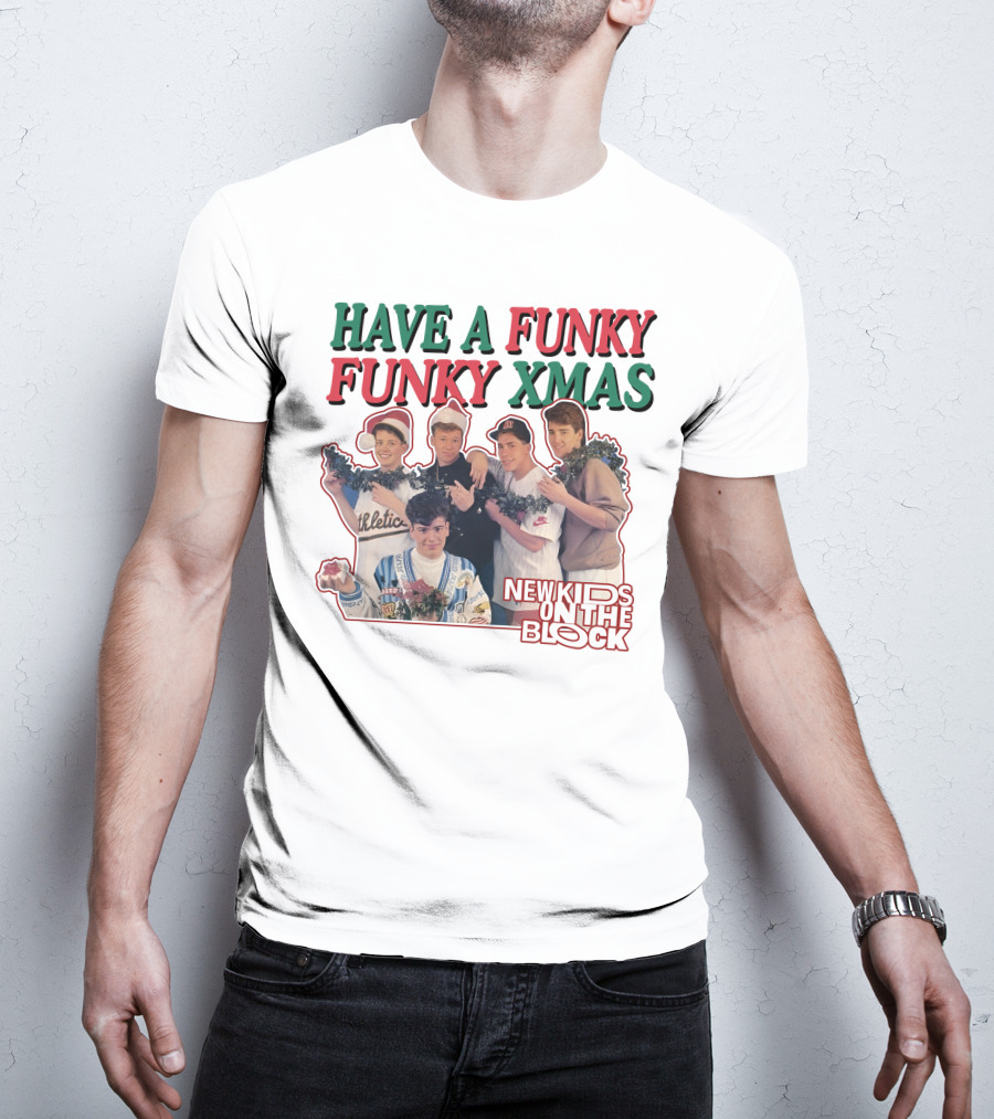 Have A Funky Funky Xmas New Kids On The Block T-Shirt