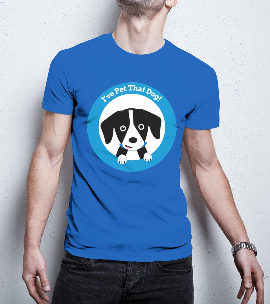 I've Pet That Dog Cute Puppy Circle Weratedogs Merch T-Shirt