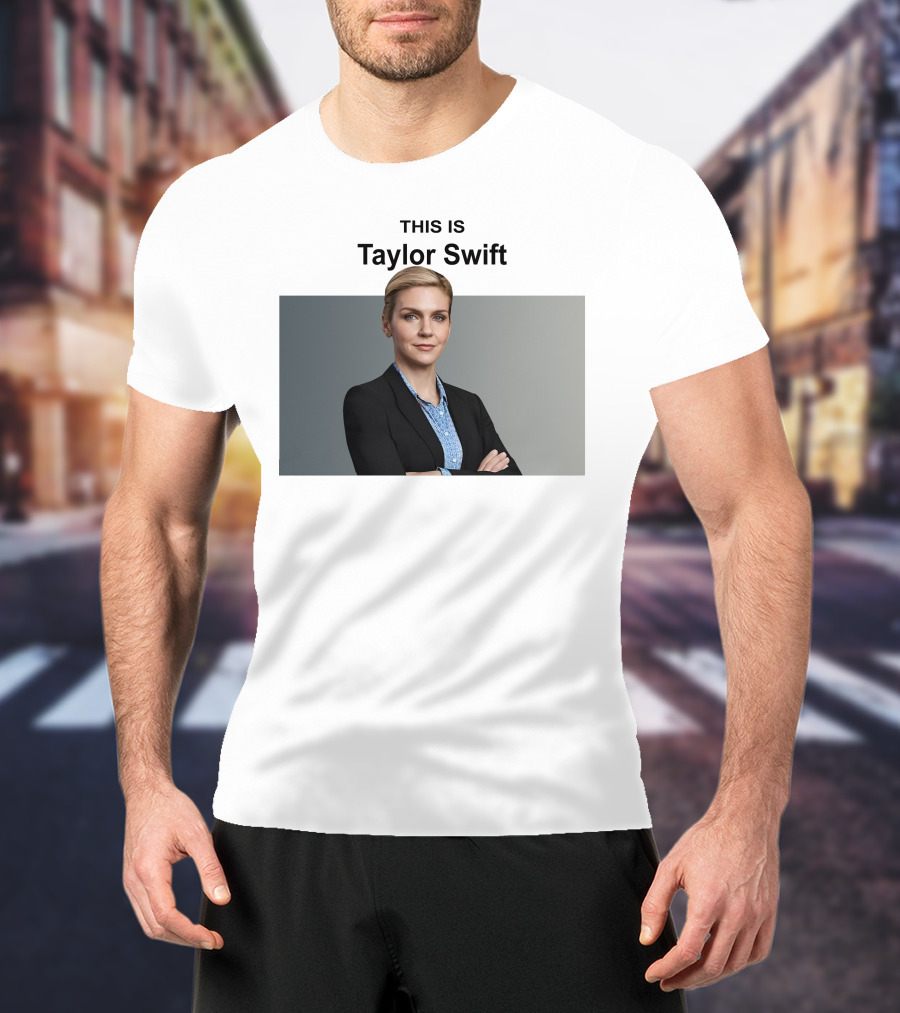 THIS IS Taylor Swift Kim Wexler T-Shirt
