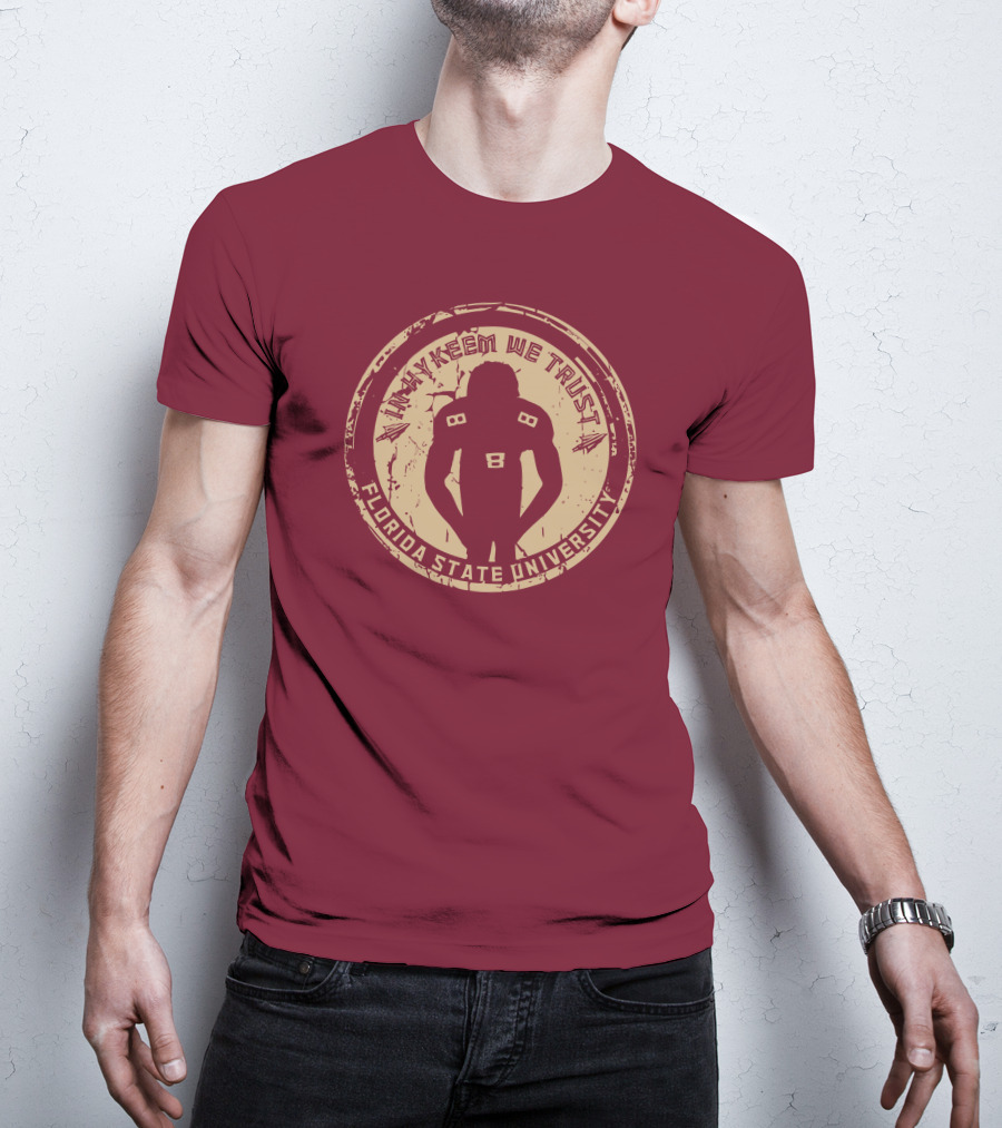 Tha Boikeem In Hykeem We Trust Florida State University Football T-Shirt