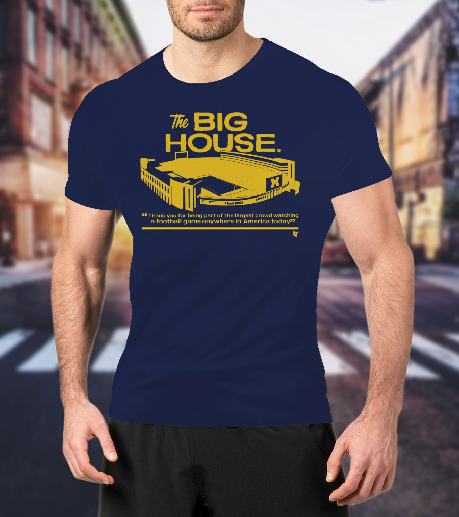 The Big House Michigan Stadium Football Game Crowd T-Shirt