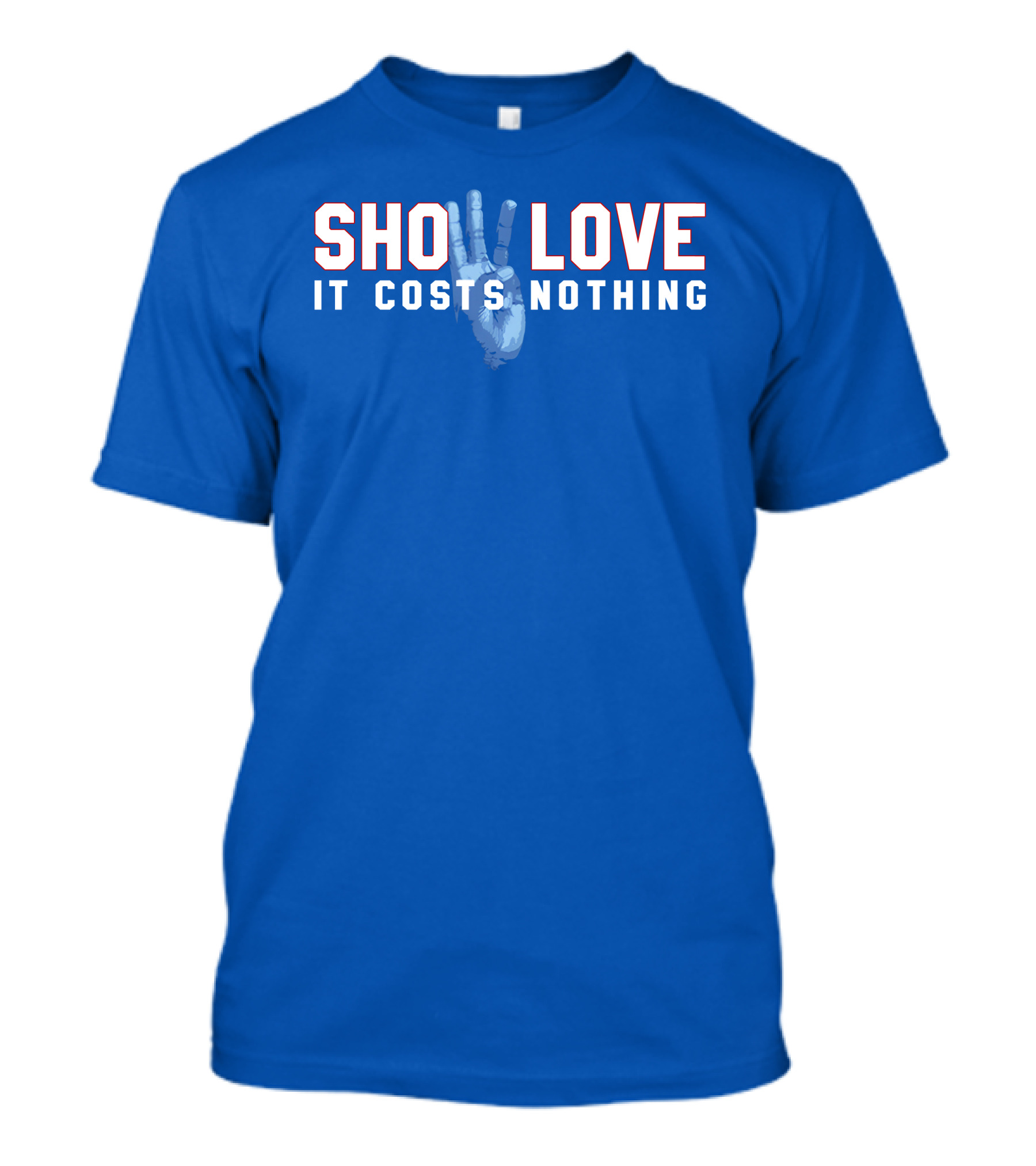26Shirts Store Show Love It Costs Nothing Peace Sign T-Shirt