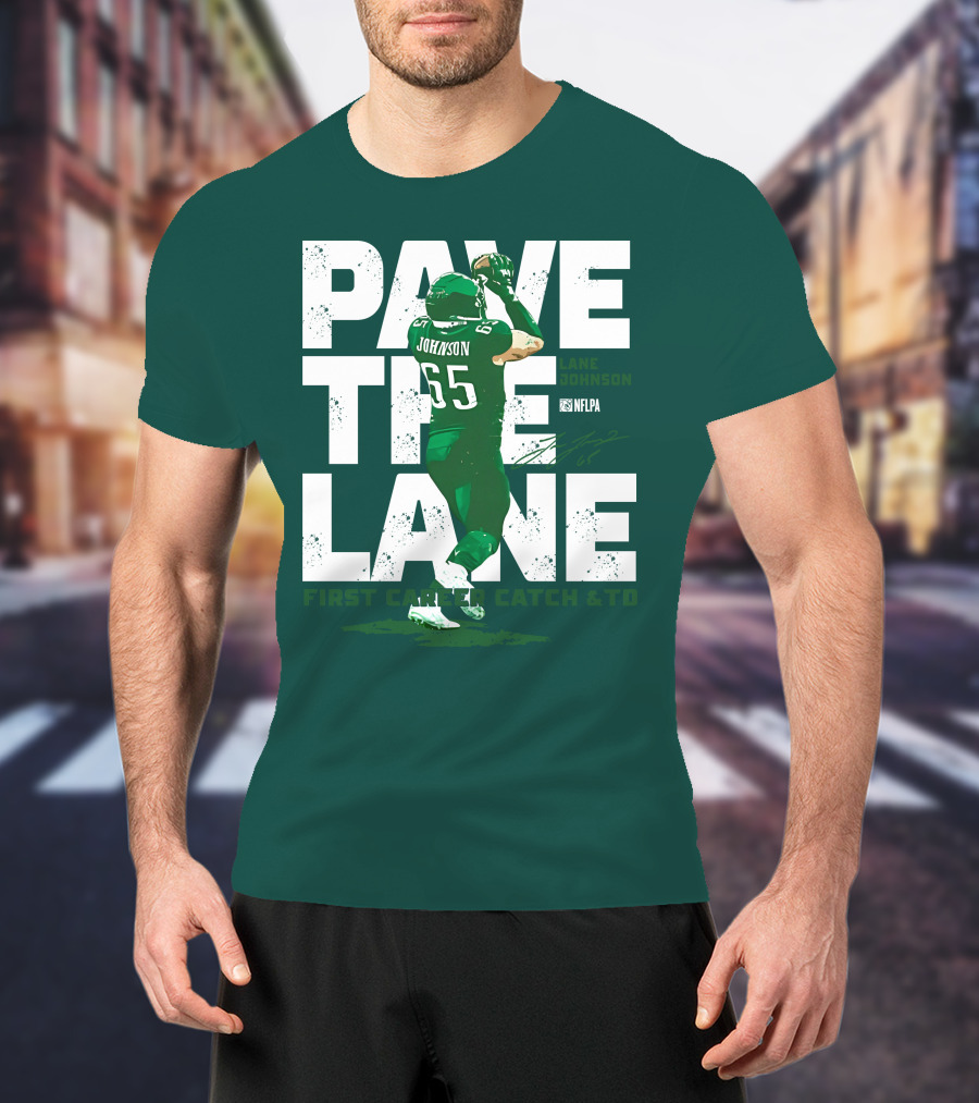 Pave The Lane Johnson NFLPA First Career Catch And TD T-Shirt