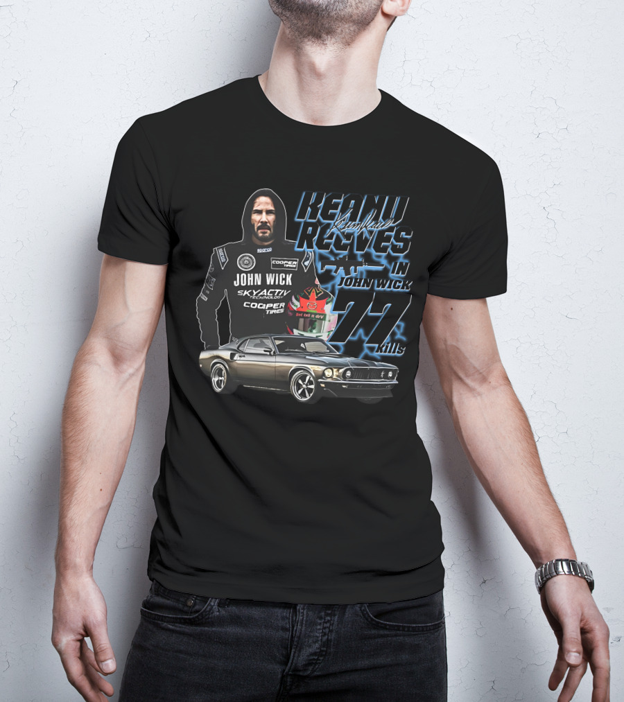 Keanu Reeves John Wick Racing Car 77 Kills T-Shirt
