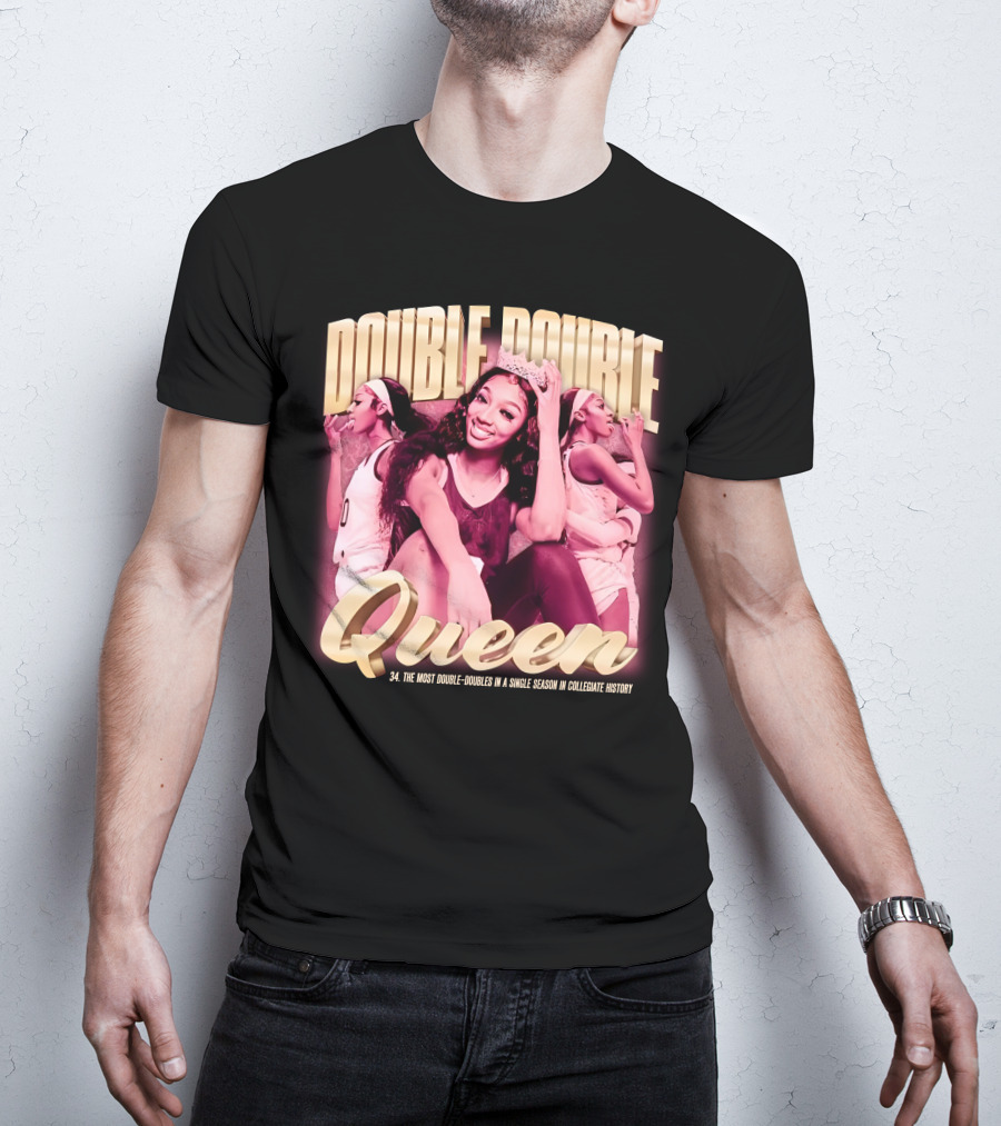Angel Reese Double-Double Queen 34 Most Double-Doubles In A Single Season In Collegiate History T-Shirt