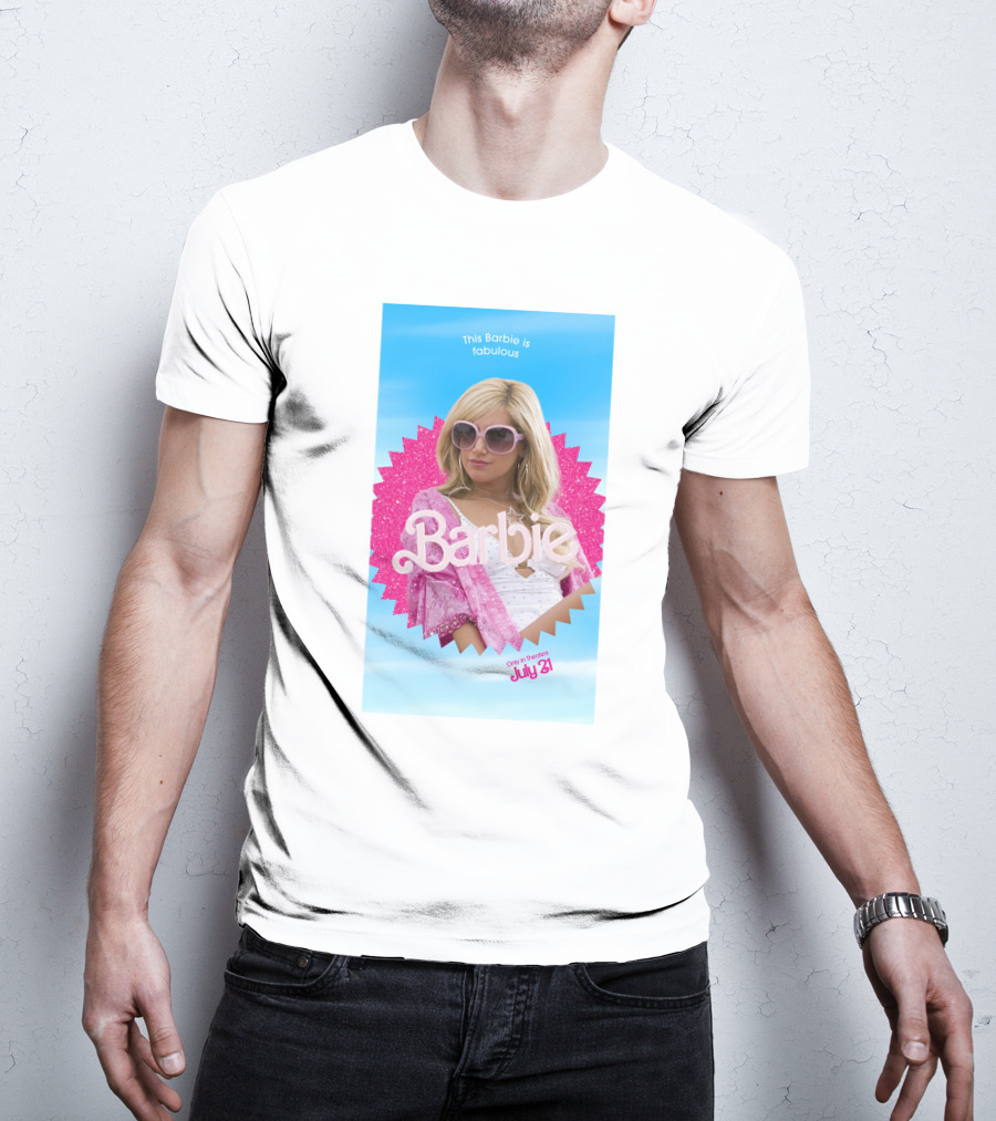 This Barbie Is Fabulous Ashley Tisdale Only In Theaters July 21 T-Shirt