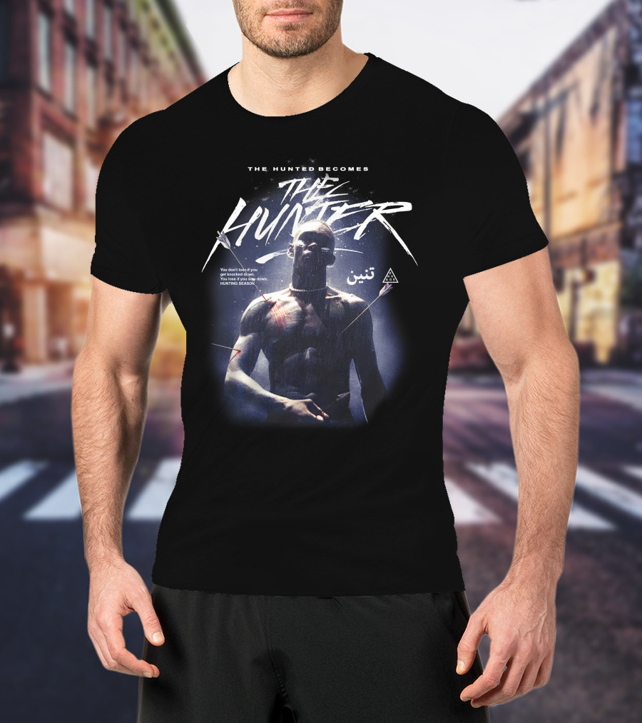 The Hunted Becomes The Hunter Hunting Season You Don't Shoot You Reload T-Shirt