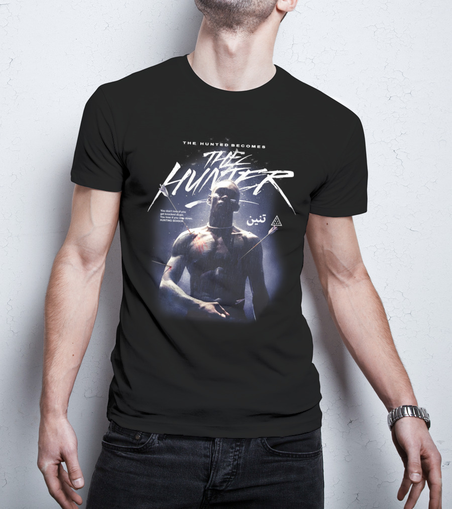 The Hunted Becomes The Hunter Hunting Season You Don't Shoot You Reload T-Shirt