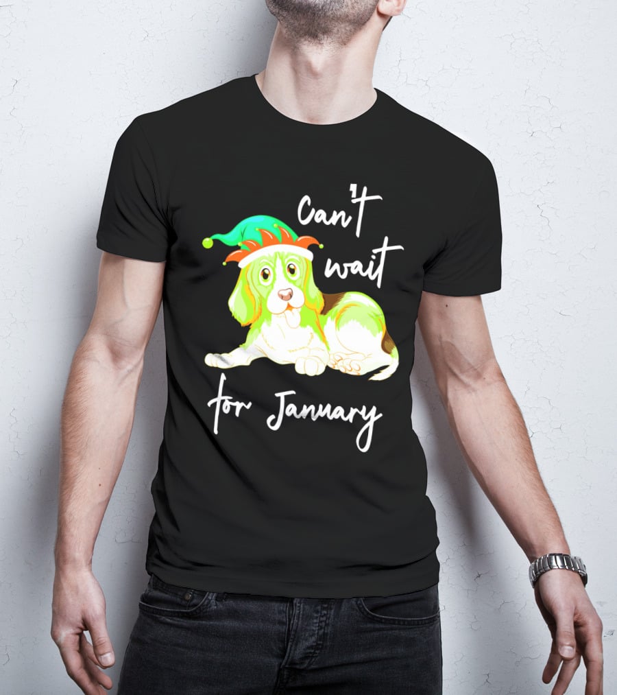 Can't Wait For January Festive Dog With Green And Red Hat T-Shirt