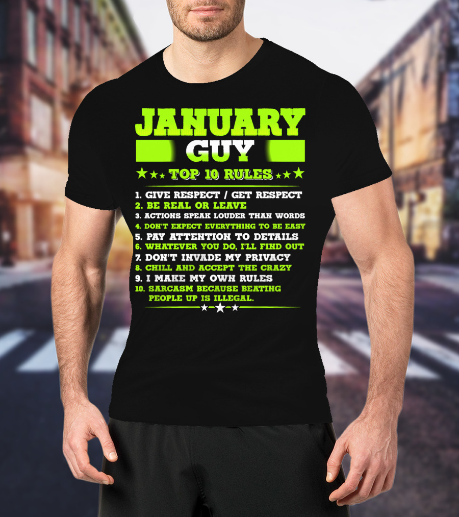 Cool January Guy Top 10 Rules Birthday T-Shirt