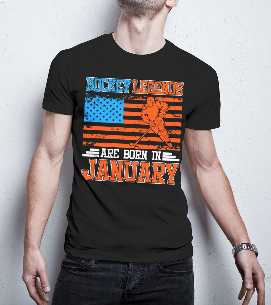 Hockey Legends Are Born In January With American Flag And Skater T-Shirt