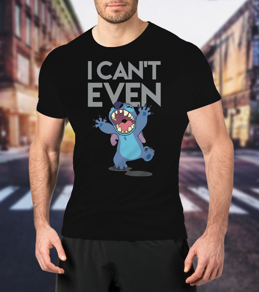 I CAN'T EVEN Stitch Lilo And Stitch Disney T-Shirt
