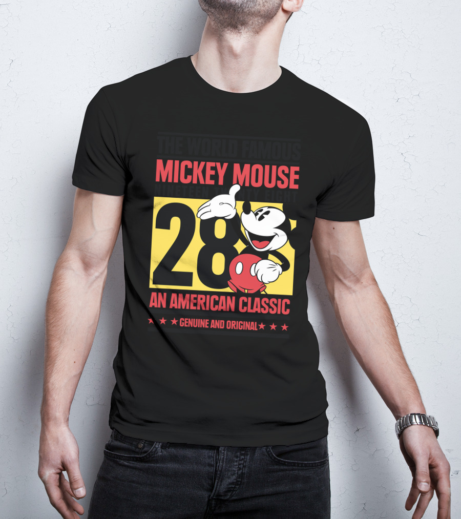 The World Famous Mickey Mouse Nineteen Twenty Eight 28 An American Classic Genuine And Original T-Shirt