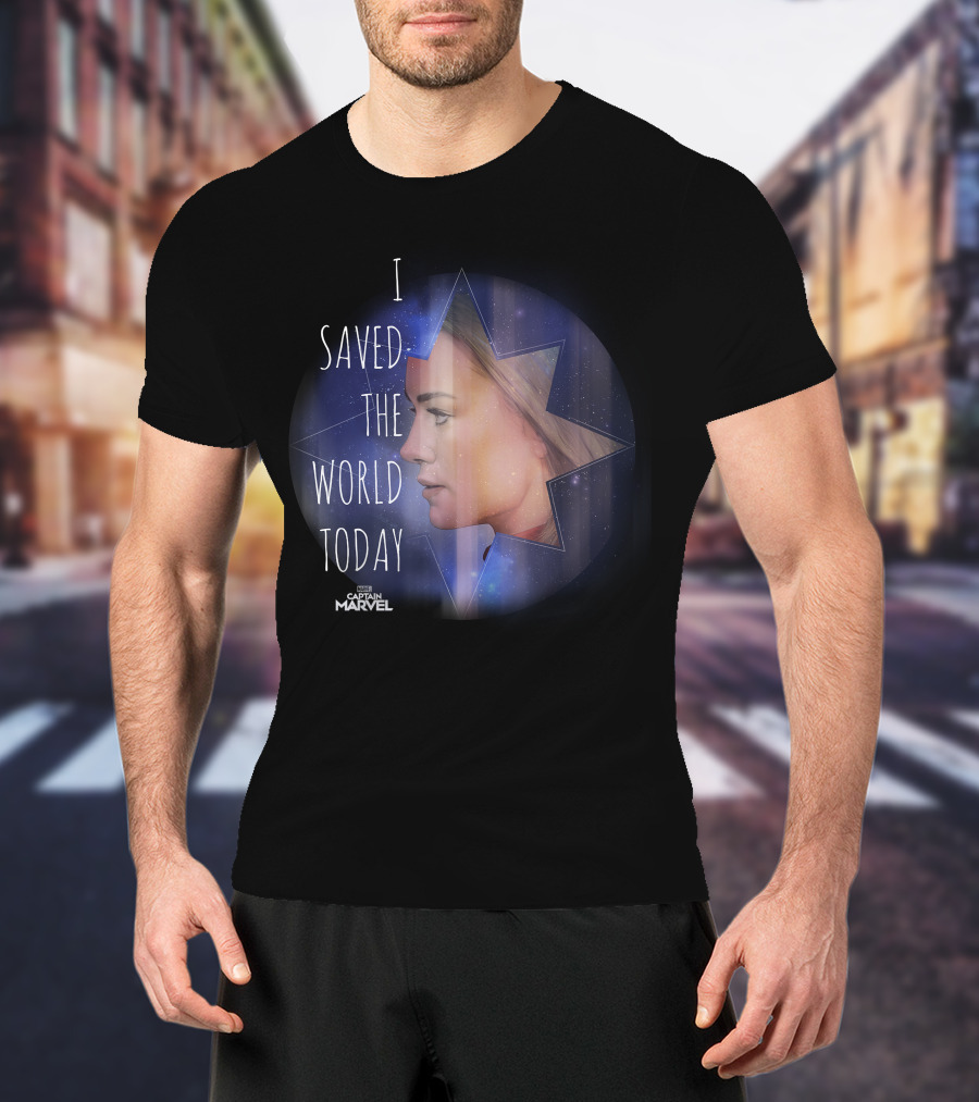 I Saved The World Today Captain Marvel T-Shirt