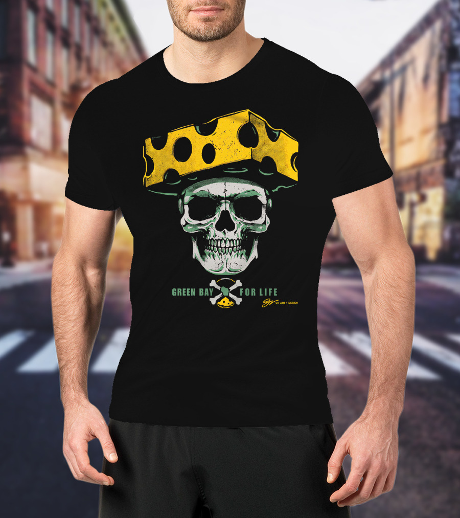 Green Bay For Life Skull Cheesehead T-Shirt