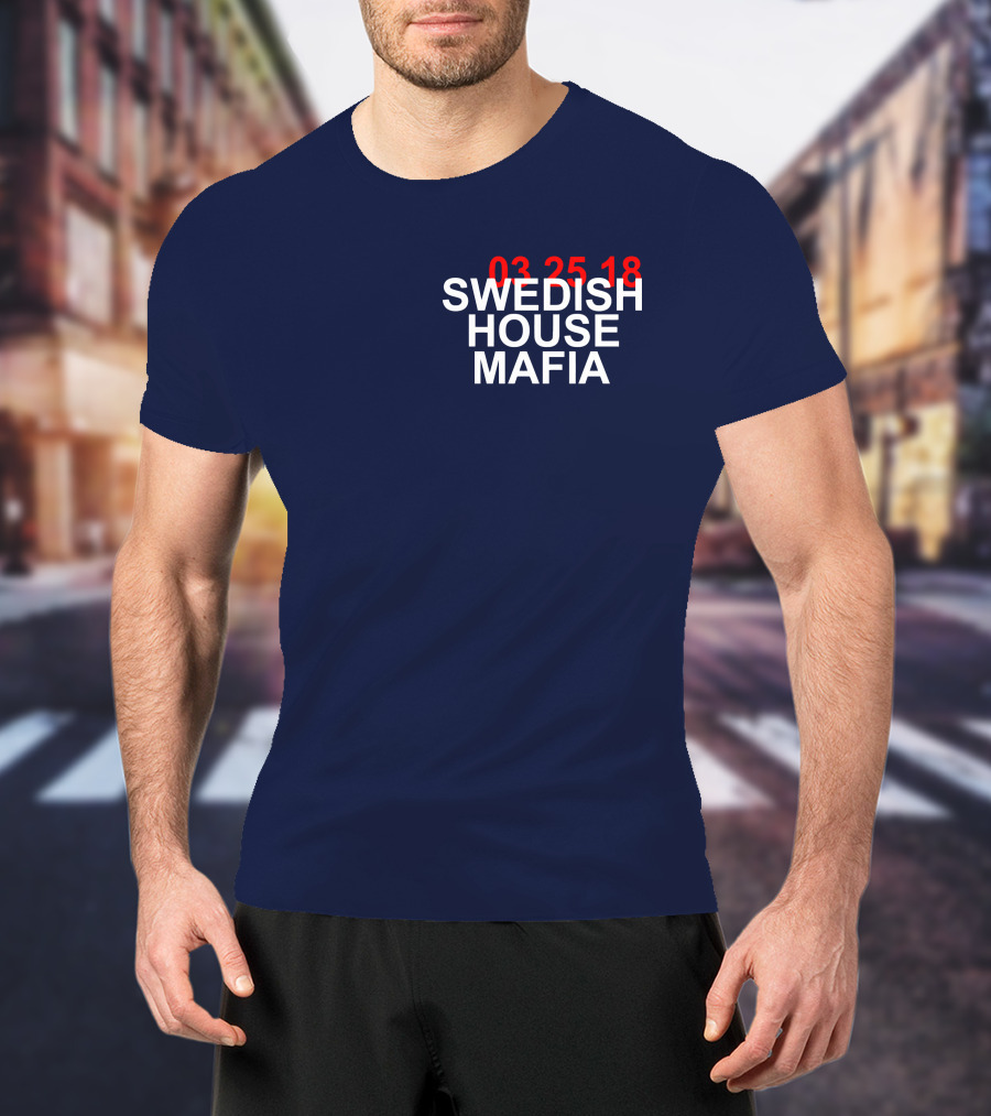 SWEDISH HOUSE MAFIA 03 25 18 T-Shirt