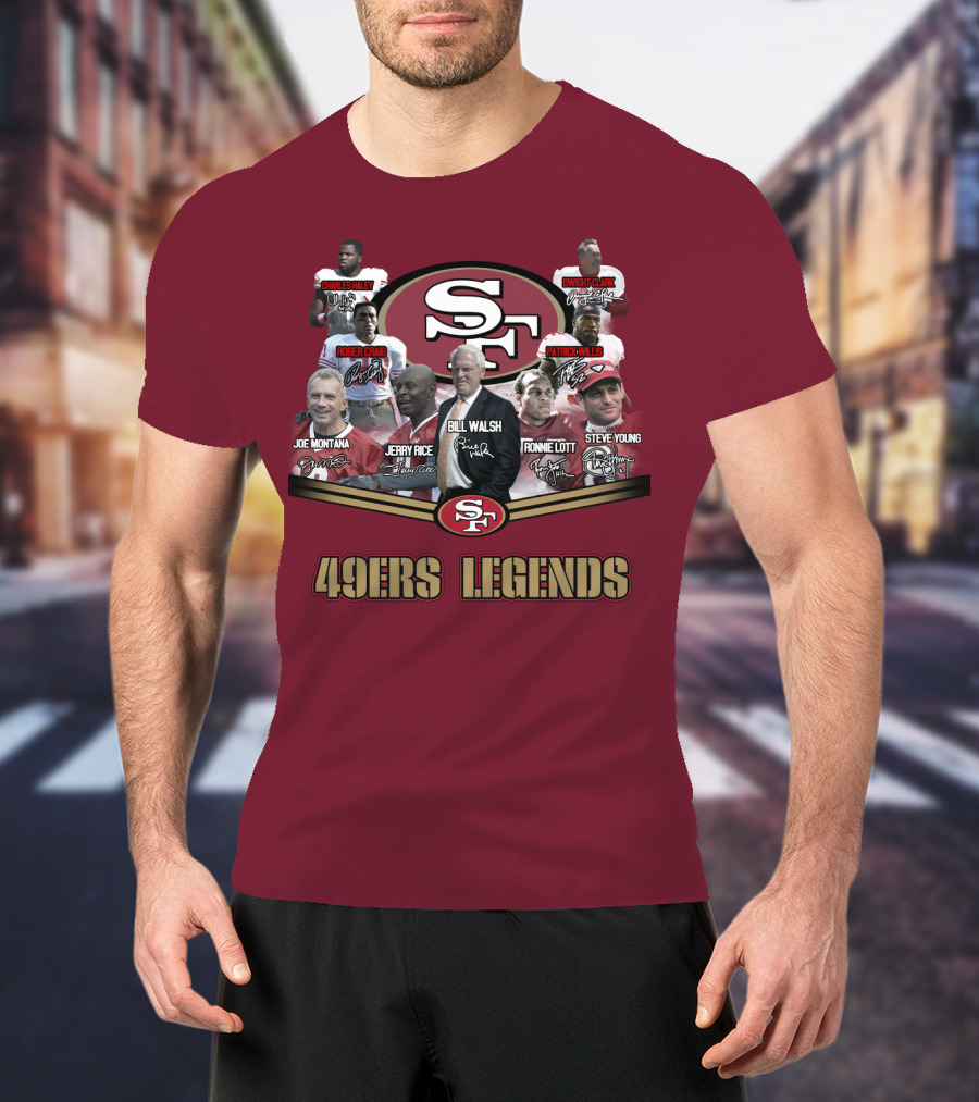 49ers Legends Joe Montana Jerry Rice Ronnie Lott Steve Young Charles Haley Roger Craig Dwight Clark Patrick Willis Bill Walsh T-Shirt