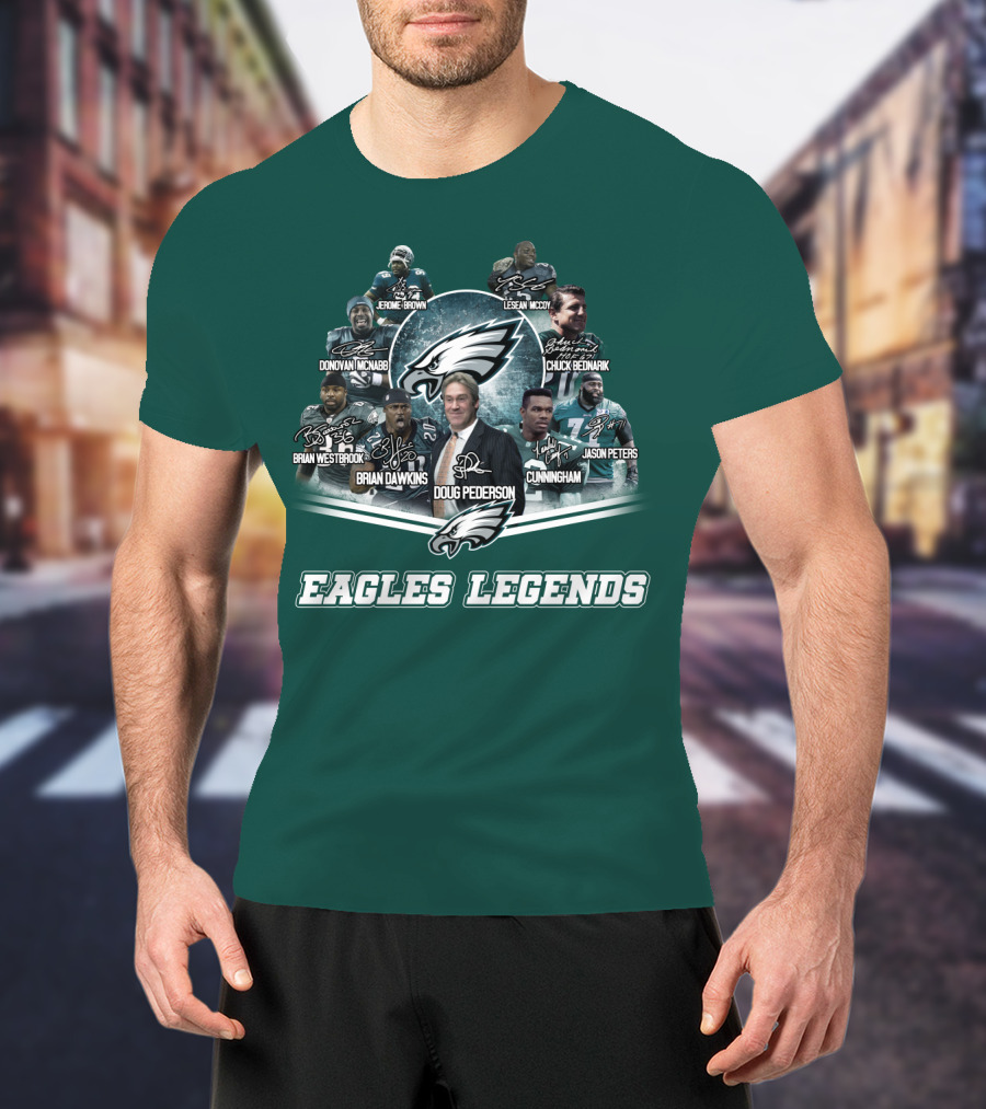 Eagles Legends Jerome Brown Lesean Mccoy Donovan Mcnabb Chuck Bednarik Brian Westbrook Brian Dawkins Doug Pederson Randall Cunningham Jason Peters T-Shirt
