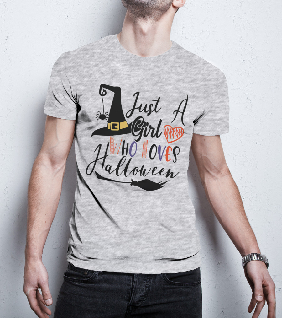Just A Girl Who Loves Halloween Witch Hat And Broom With Spider And Heart T-Shirt