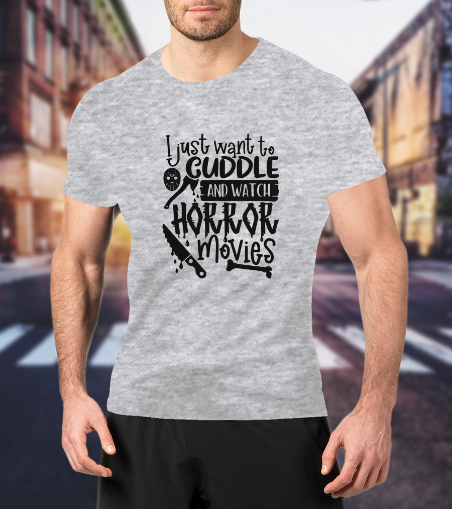 I Just Want To Cuddle And Watch Horror Movies With Dripping Knife And Skull Mask T-Shirt