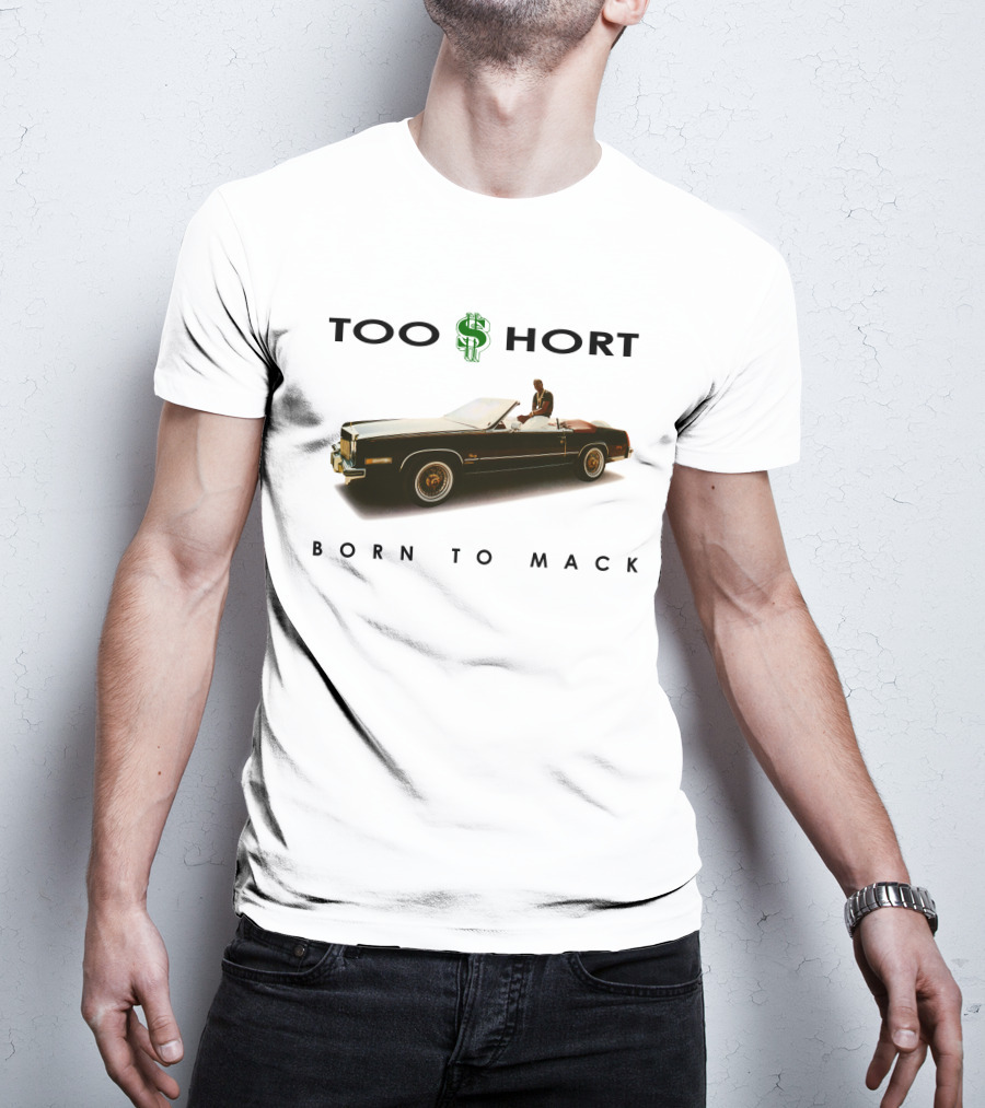 Too Short Born To Mack Convertible Car T-Shirt