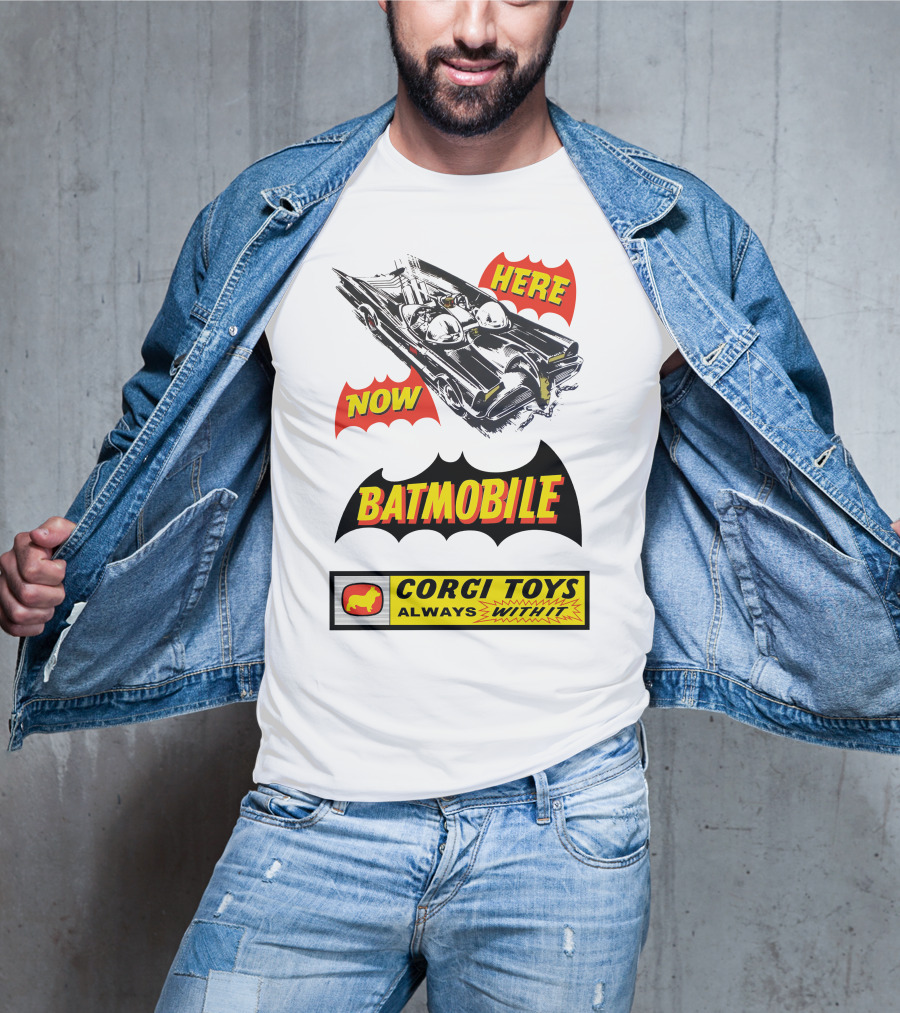Batmobile 267 Here Now Corgi Toys Always With It T-Shirt