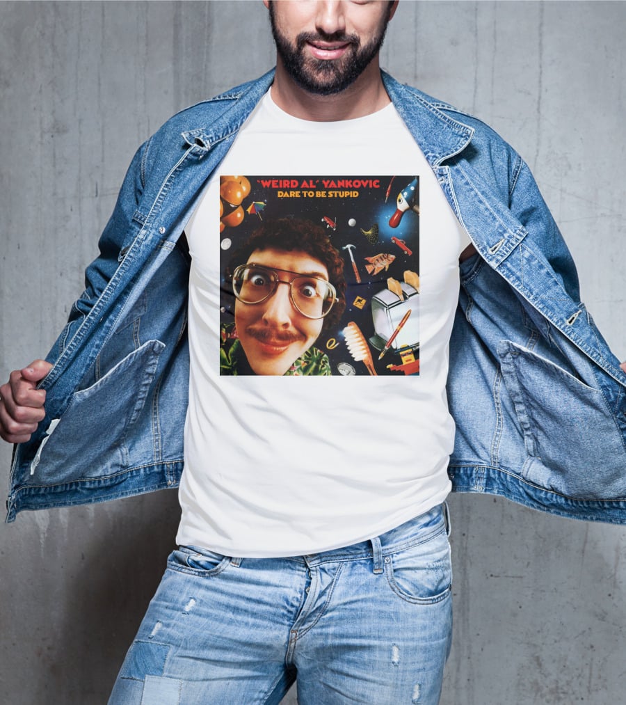 Weird AL Yankovic Dare To Be Stupid T-Shirt