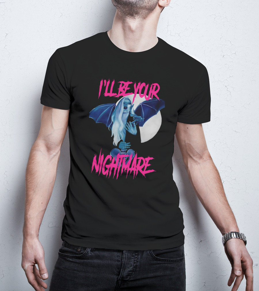 I'll Be Your Nightmare Amanda Monster Babe T-Shirt
