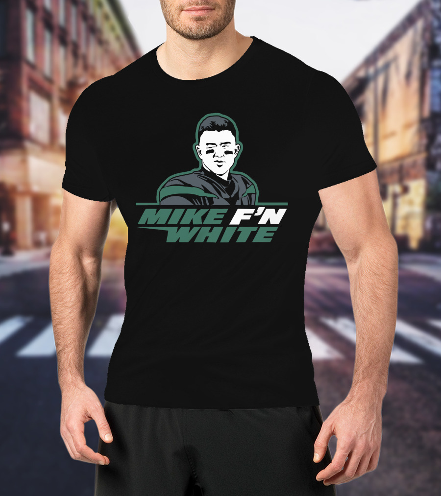 Mike F'N White T-Shirt