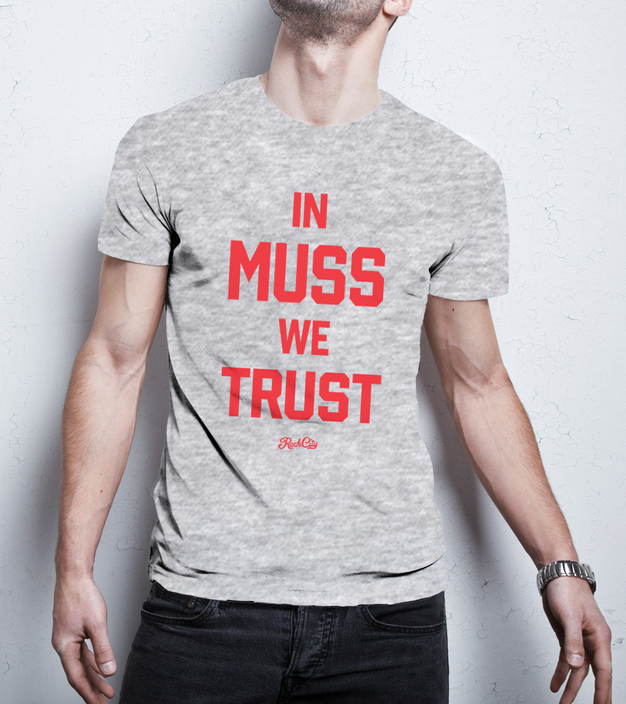 In Muss We Trust Rock City Grey T-Shirt