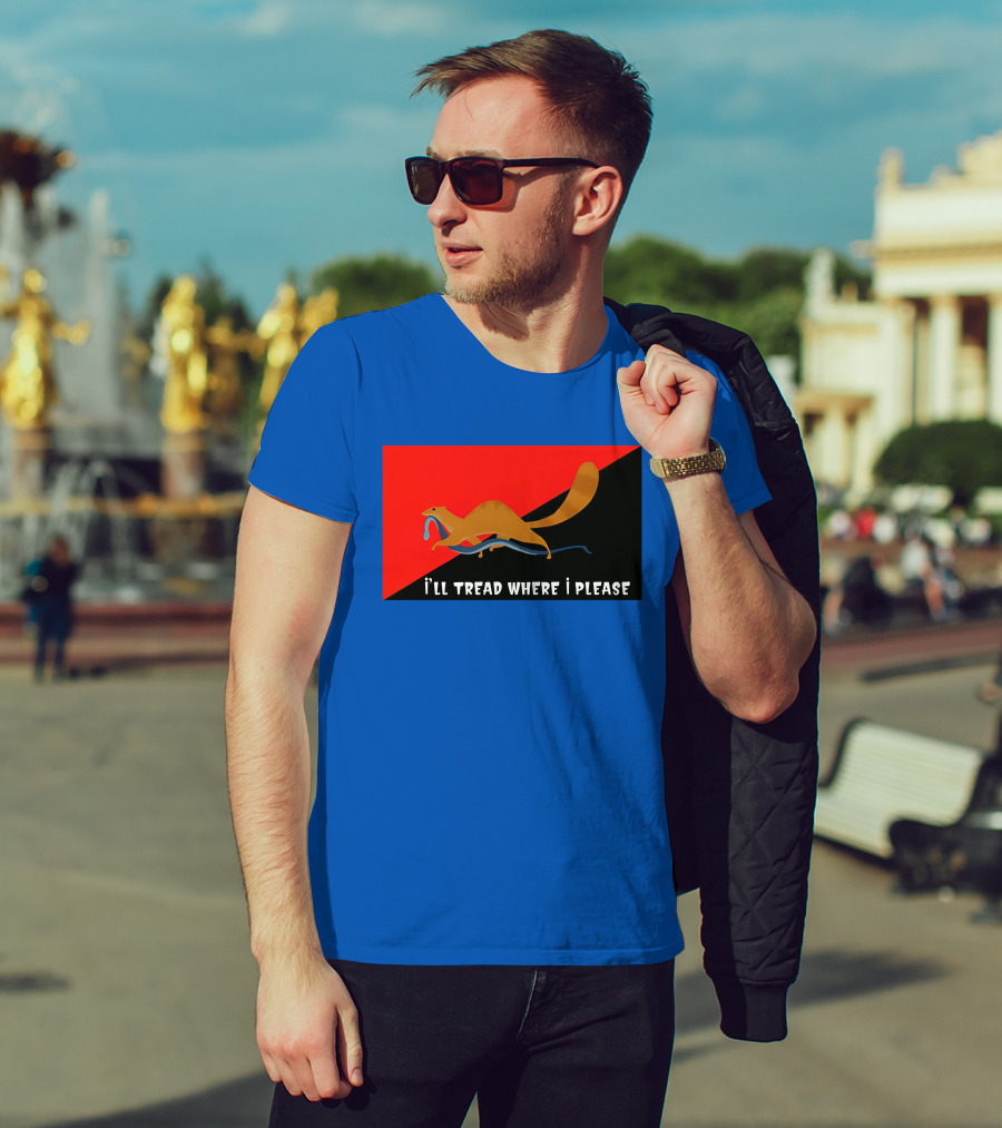 I'll Tread Where I Please Squirrel With Snake On Red T-Shirt