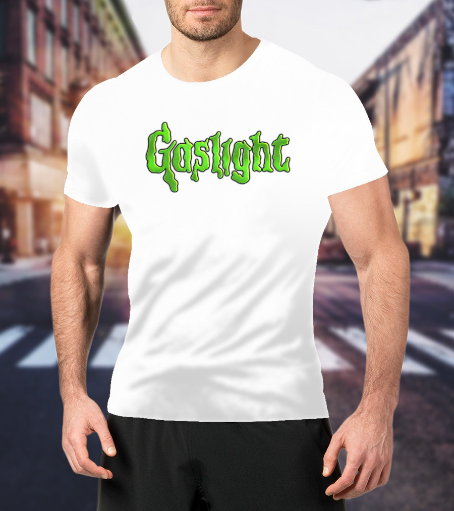 Gaslight Slime Green Text Horror T-Shirt