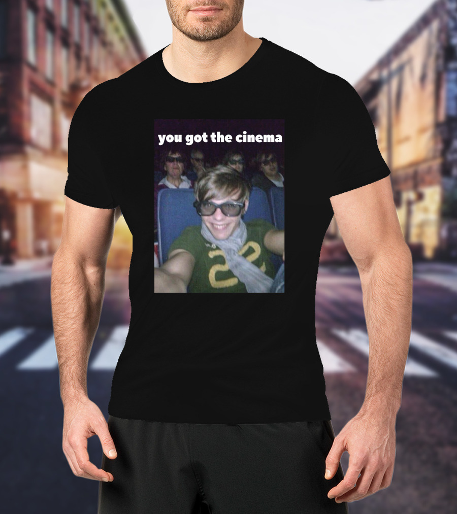 You Got The Cinema Selfie With Friends In 3D Glasses T-Shirt