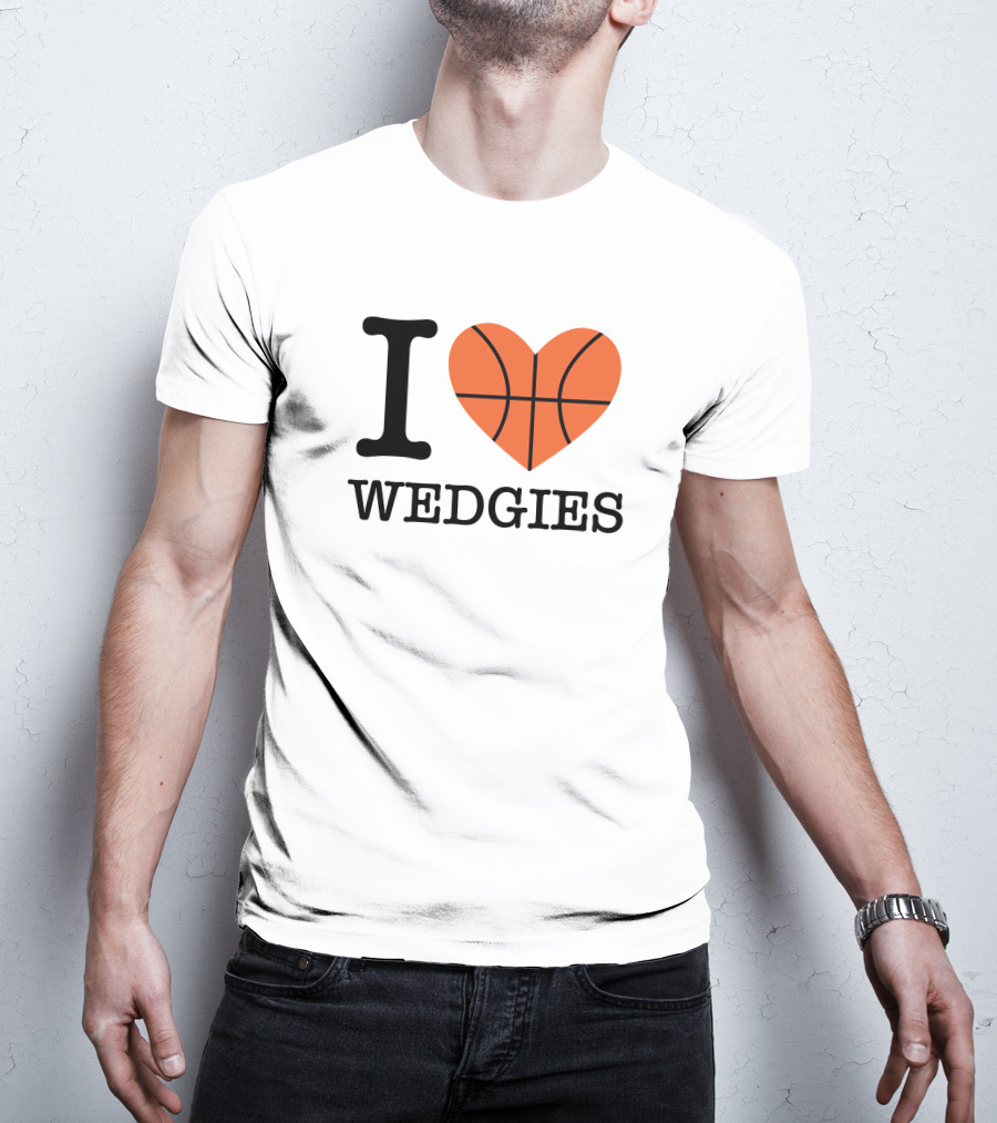 Pardon My Take I Love Basketball Wedgies T-Shirt