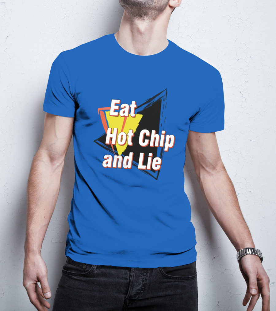 Eat Hot Chip And Lie Retro Style Text With Abstract Geometric Background T-Shirt
