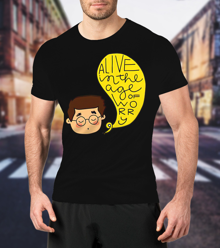 Alive IN The Age Of Worry John Mayer T-Shirt