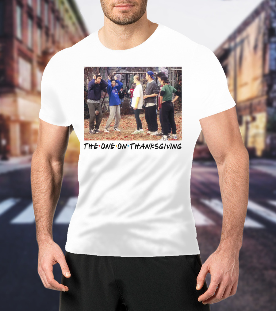 Friends The One On Thanksgiving Football Episode T-Shirt
