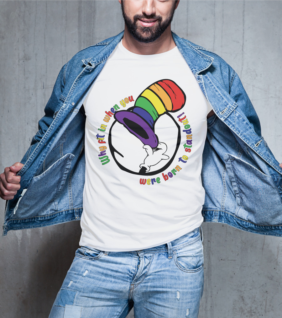 Why Fit In When You Were Born To Standout Autism Rainbow Hat T-Shirt
